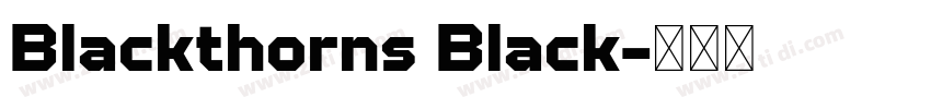 Blackthorns Black字体转换